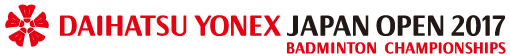 DAIHATSU YONEX JAPAN OPEN2017 BADMINTON CHAMPIONSHIPS